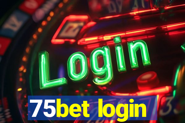 75bet login